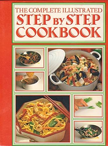 The Complete Illustrated Step By Step Cookbook by JUDITH [COMPILED BY] FERGUSONFREE US DELIVERY | ISBN: 0862836298 | Quality Books