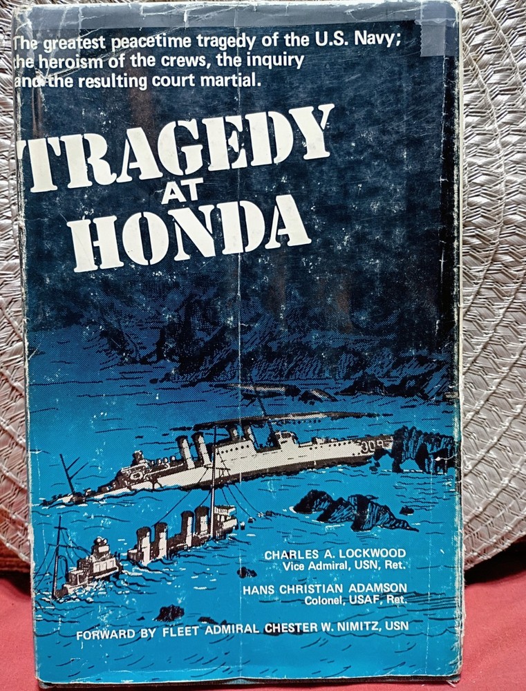 Tragedy at Honda by Lockwood & Adamson Hardcover 1974 U.S. Navy History