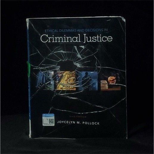 Ethical Dilemmas and Decisions in Criminal Justice by Pollock Paperback Textbook
