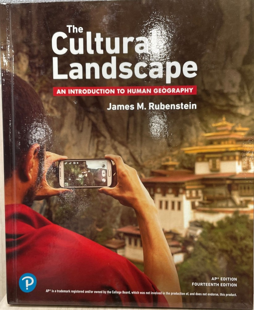 The Cultural Landscape by James M. Rubenstein 14 AP Edition 2024 Hardcover