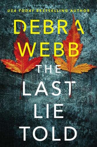 The Last Lie Told by Debra Webb: Used