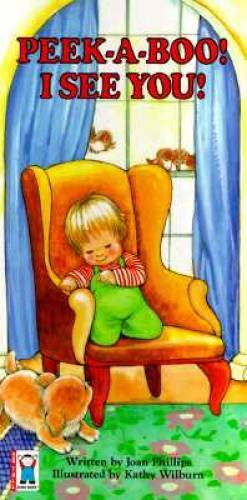 Peek-a-Boo! I See You! (So Tall) - Board book By Joan Phillips - GOOD