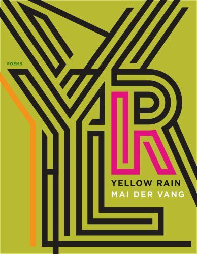 Yellow Rain : Poems, Paperback by Der Vang, Mai, Used Good Condition, Free sh...