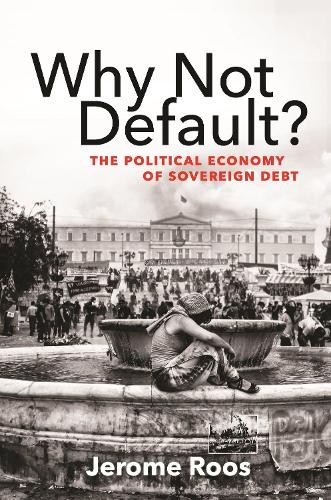 Jerome E. Roos Why Not Default? (Paperback)