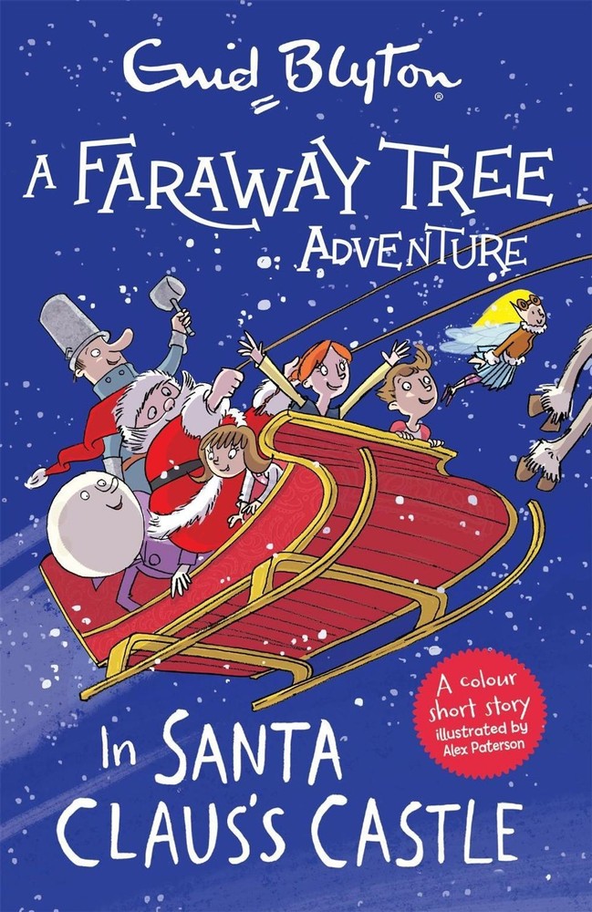 A Faraway Tree Adventure: In Santa Claus's Castle: A colour short story from the