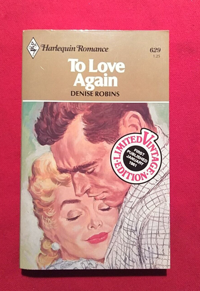 Harlequin Romance #629 TO LOVE AGAIN By Robins, Denise 1980 Paperback