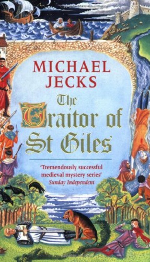 The Traitor of St. Giles Mass Market Paperbound Michael JecksFree US Delivery | ISBN:0747263620