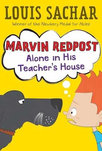 Alone in His Teacher's House (Marvin - Paperback, by Sachar Louis - Very Good
