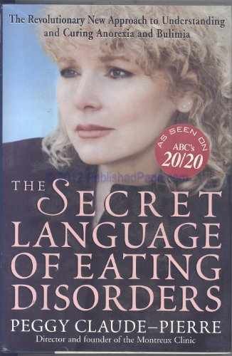 The Secret Language of Eating - Hardcover, by Claude-Pierre Peggy - Very Good g