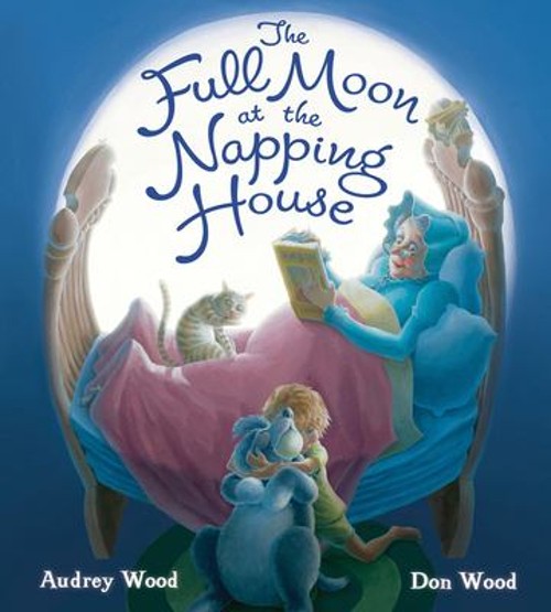 The Full Moon at the Napping House Padded Board Books Audrey WoodFree US Delivery | ISBN:1328585158