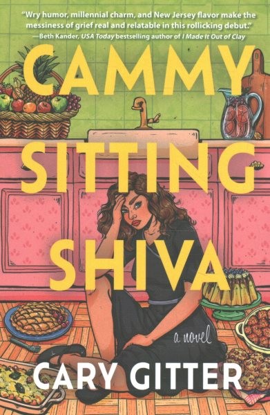 Cammy Sitting Shiva, Paperback by Gitter, Cary, Like New Used, Free shipping ...