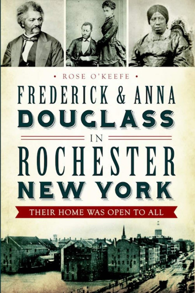 NEW The History Press Frederick & Anna Douglass in Rochester, New York, NY 97816
