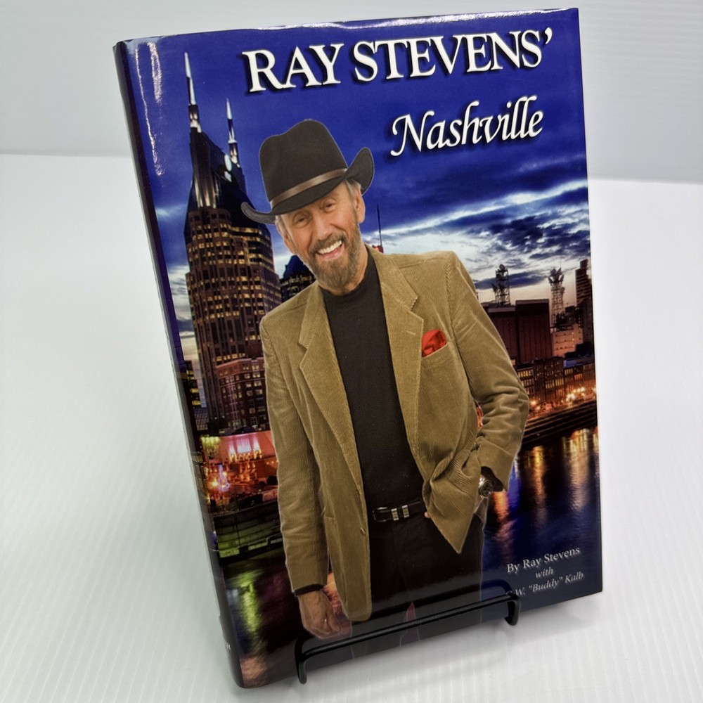Ray Stevens Nashville Signed! First Edition 2014 HC Music City Country Music
