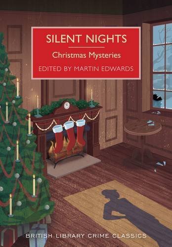 Silent Nights: Christmas Mysteries (British Library Crime Classi