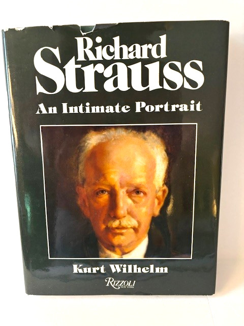 Richard Strauss by Kurt Wilhelm (1989, Hardcover)