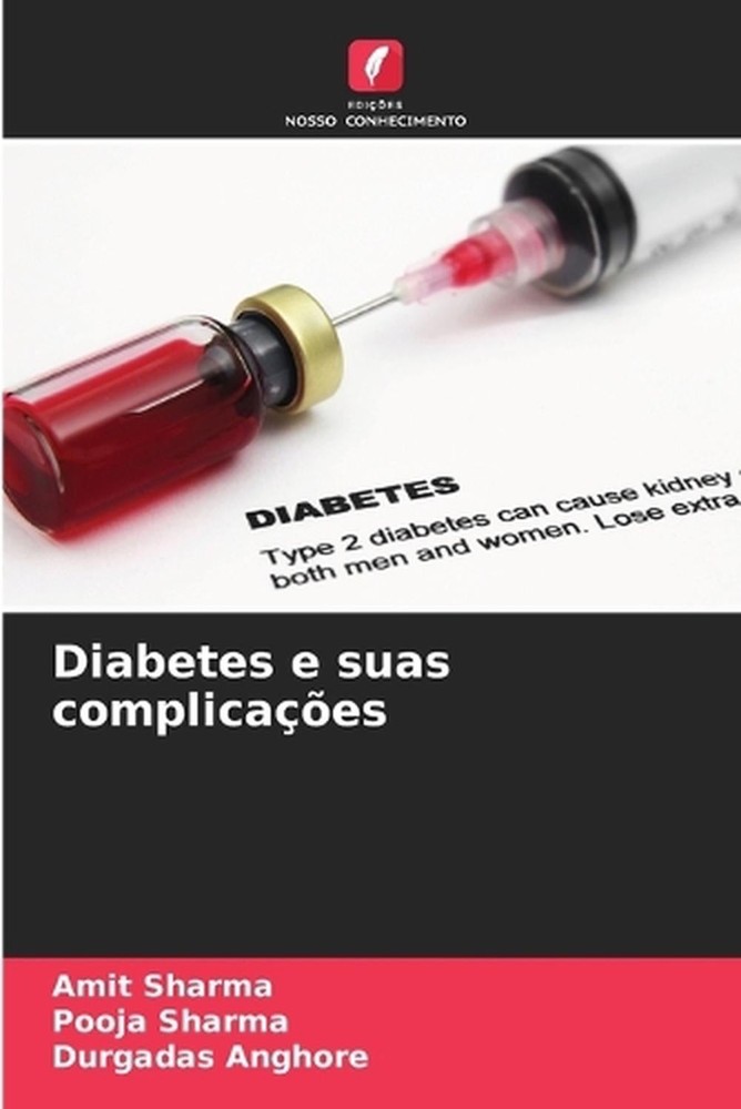 Diabetes e suas complicaes by Amit Sharma (Portuguese) Paperback Book