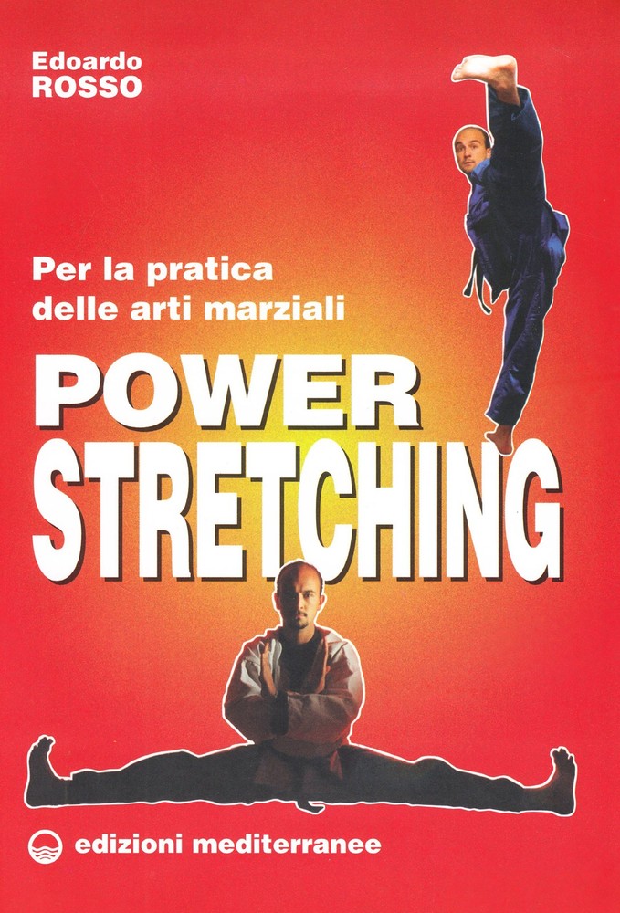 Edoardo Rosso Power stretching. Per la pratica delle arti marziali (Paperback)Another great item from Rarewaves USA | Free delivery!