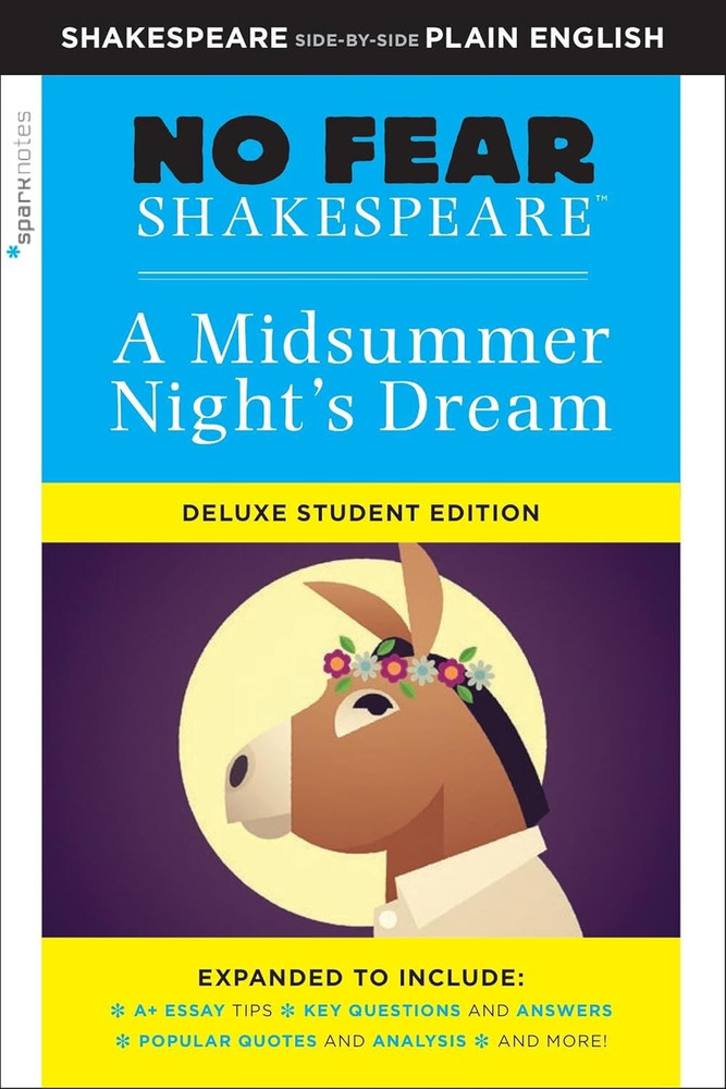 A Midsummer Night'S Dream: No Fear Shakespeare Deluxe Student Editions - Shakesp