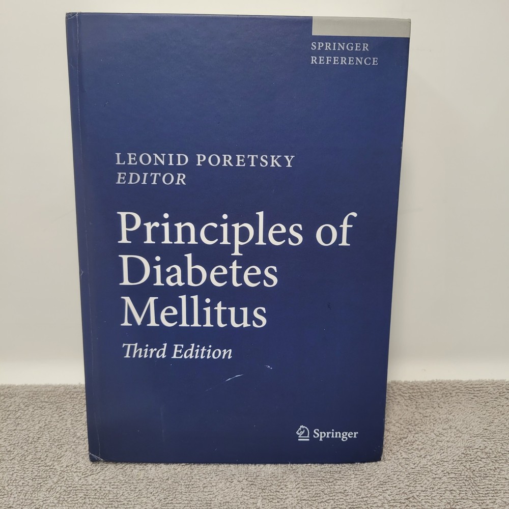 Principles of Diabetes Mellitus by Leonid Poretsky (2017, Hardcover)