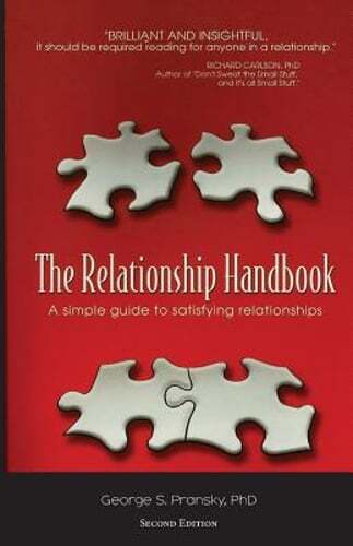 The Relationship Handbook: A Simple Guide to Satisfying Relationships: Used