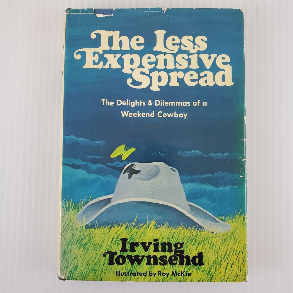 The Less Expensive Spread by Irving Townsend 1st Printing Edition 1971 HC DJ