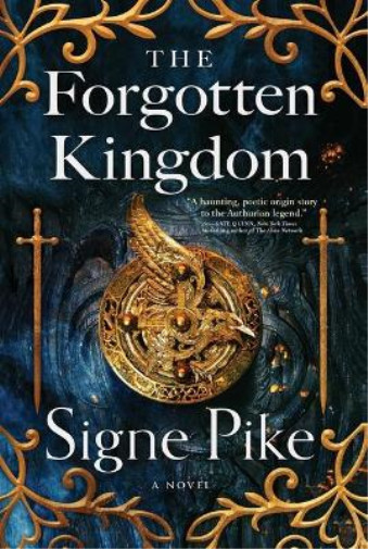 Signe Pike The Forgotten Kingdom (Hardback) Lost QueenAnother great item from Rarewaves USA | Free delivery!