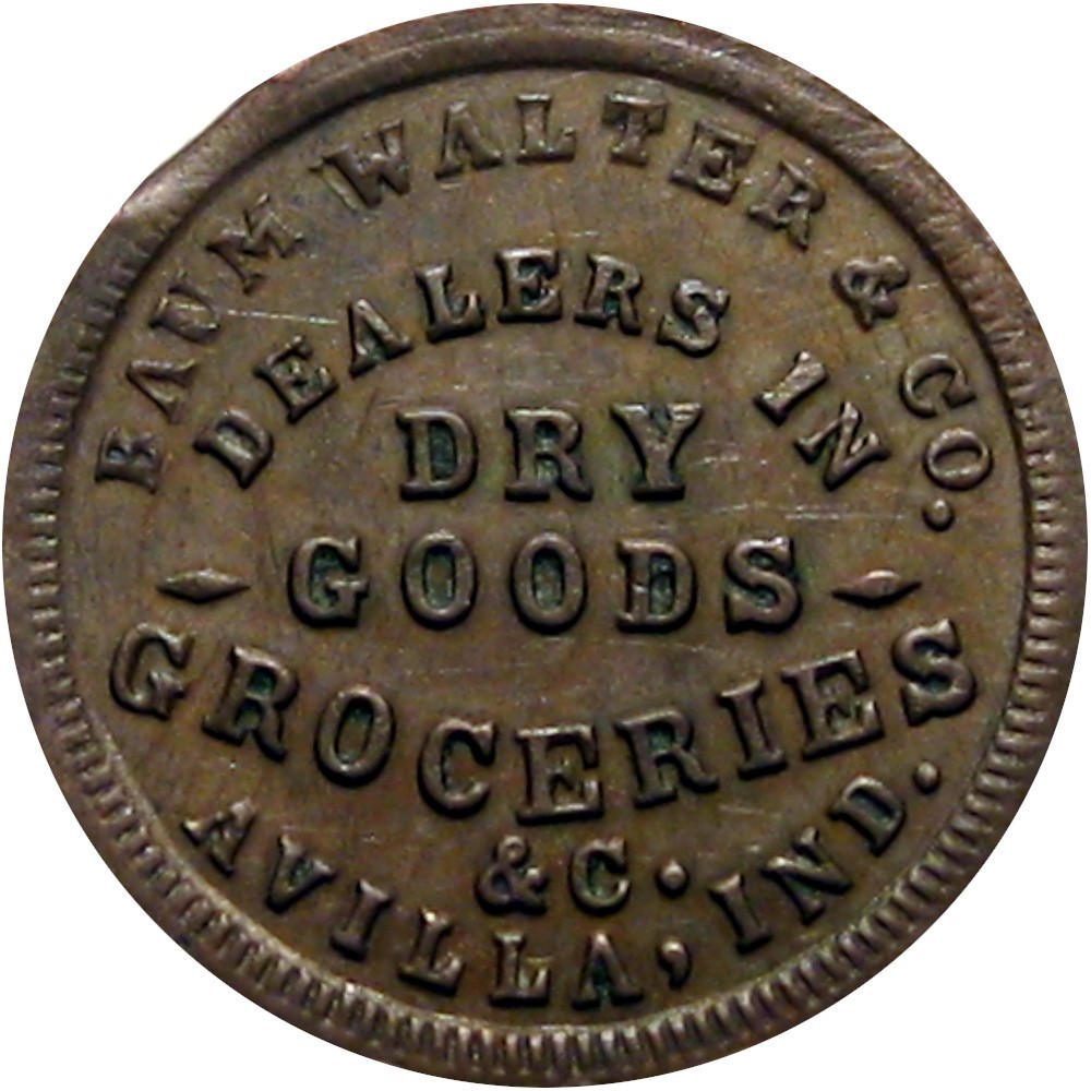 1863 Avilla Indiana Civil War Token Baum Walter & Co Rare Single Merchant Town