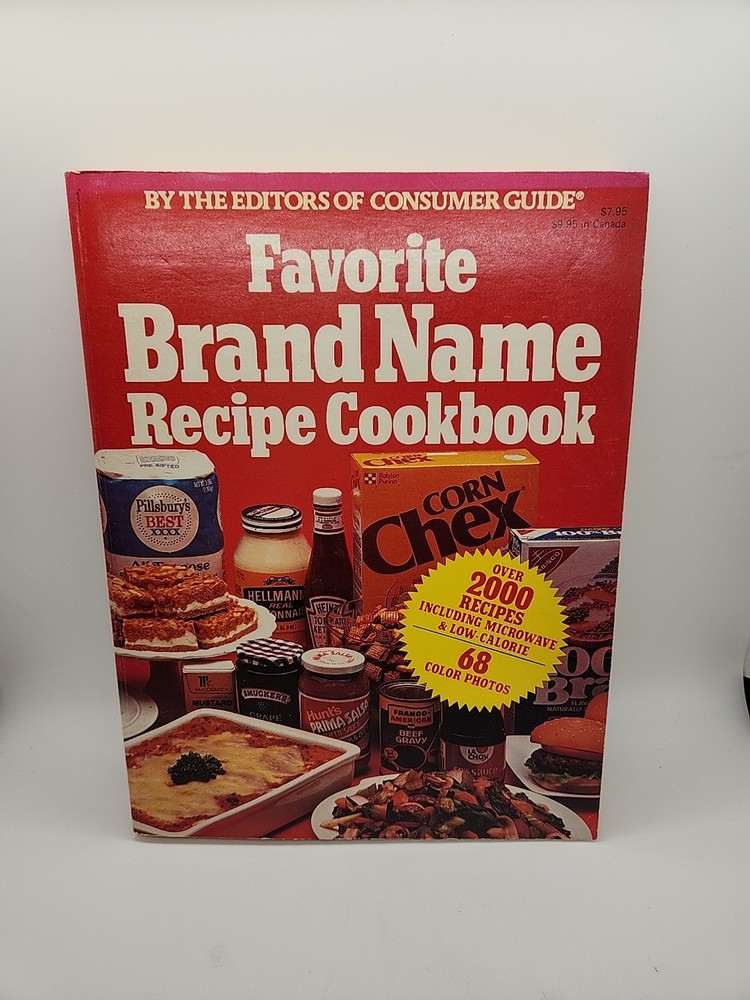 Favorite Brand Name Recipe Cookbook by Consumer Guide (1981) Vintage, 1980s, VTG