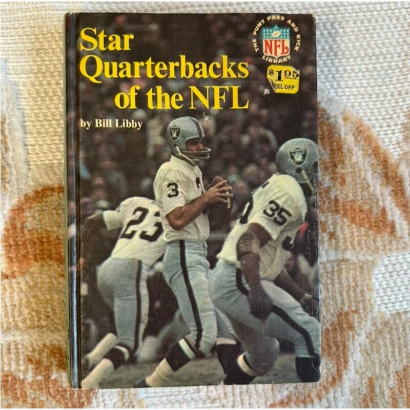 Star Quarterbacks of the NFL by Bill Libby - Vintage Book (1970) - Hardcover