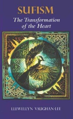 Sufism: The Transformation of the Heart (Paperback) - like new!