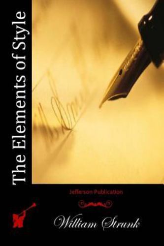 Elements of Style, Paperback by Strunk, William, Used Good Condition, Free sh...