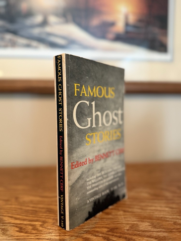 FAMOUS GHOST STORIES By Bennett Cerf 1944 Vintage books V-140