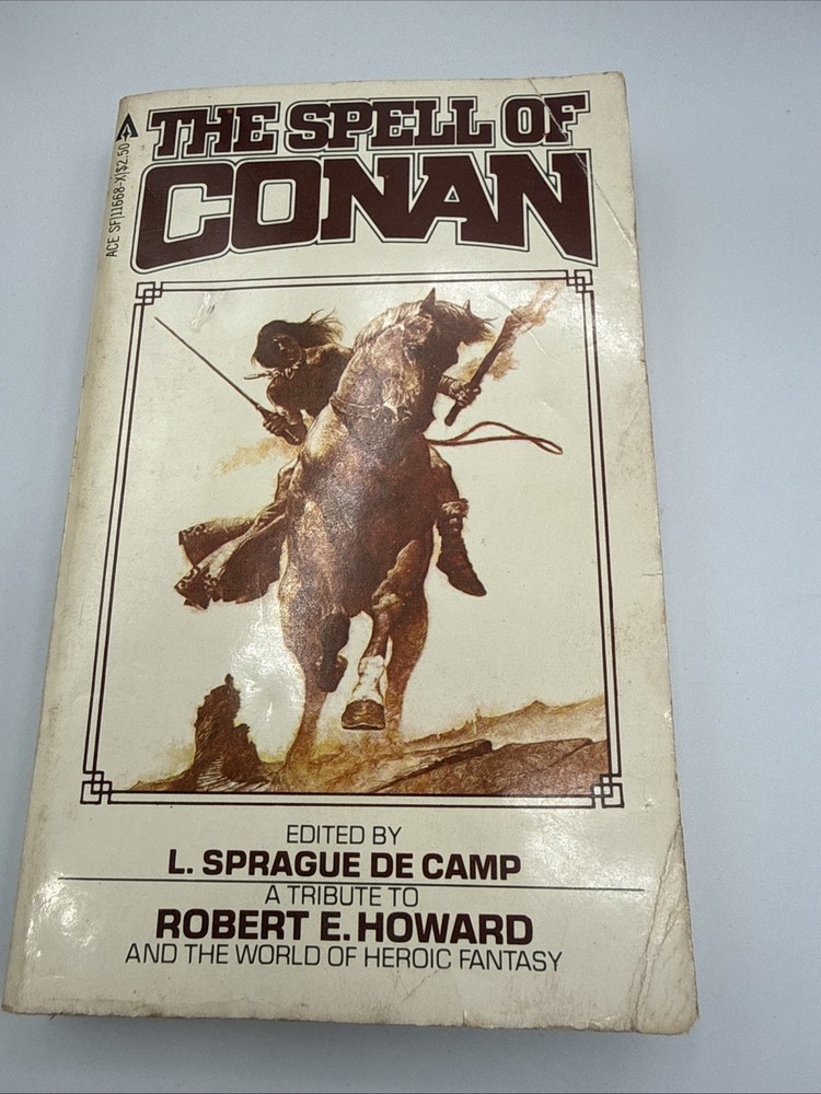 The Spell of Conan - L. Sprague de Camp (editor), 1980 sc, Ace Books