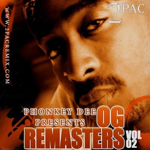 2Pac OG Remasters Vol 2