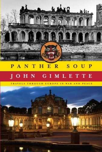 Panther Soup: Travels Through Europe - Hardcover, by Gimlette John - Very Good