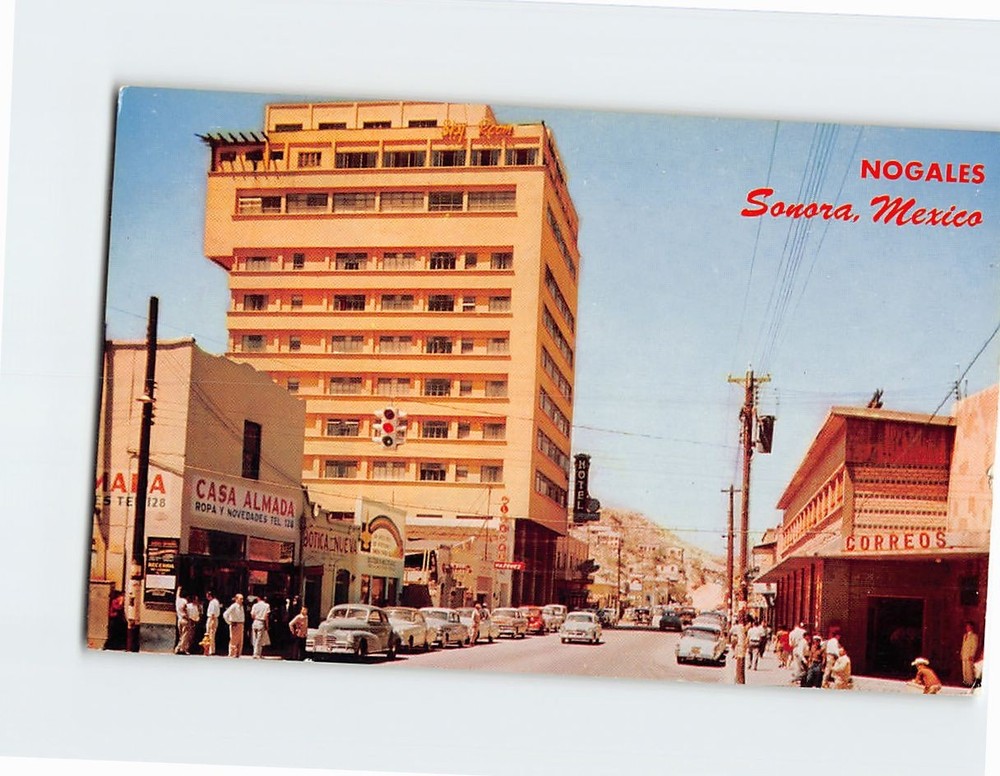 Postcard Calle Campillo Nogales Mexico