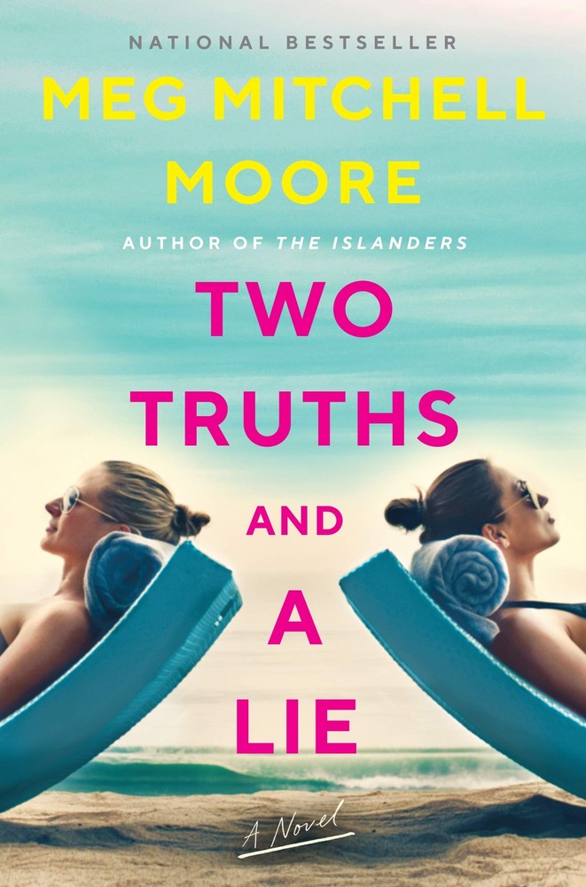 Two Truths and a Lie: A Novel by Moore