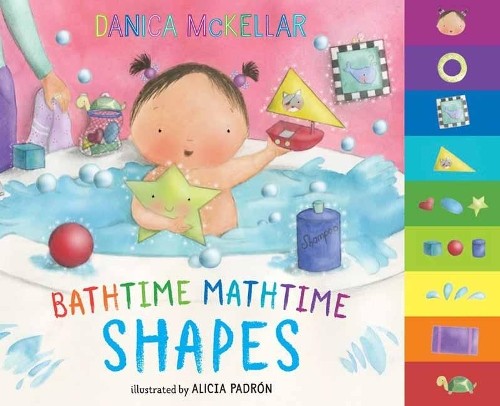 Danica Mckellar Alicia Padron Bathtime Mathtime: Shapes (Board Book)