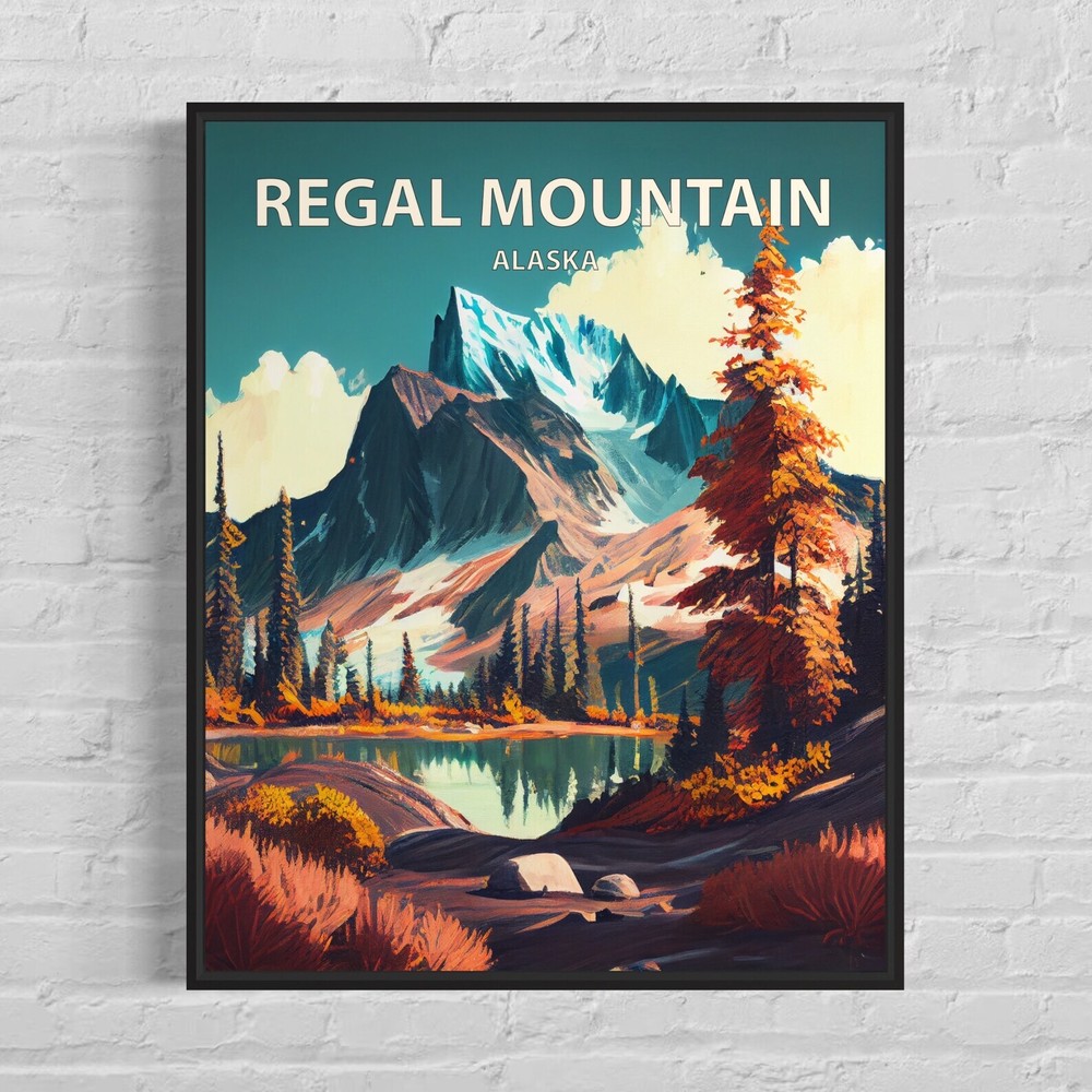 Regal Mountain Alaska Art Print Regal Mountain Wall Art Painting Regal Mountain