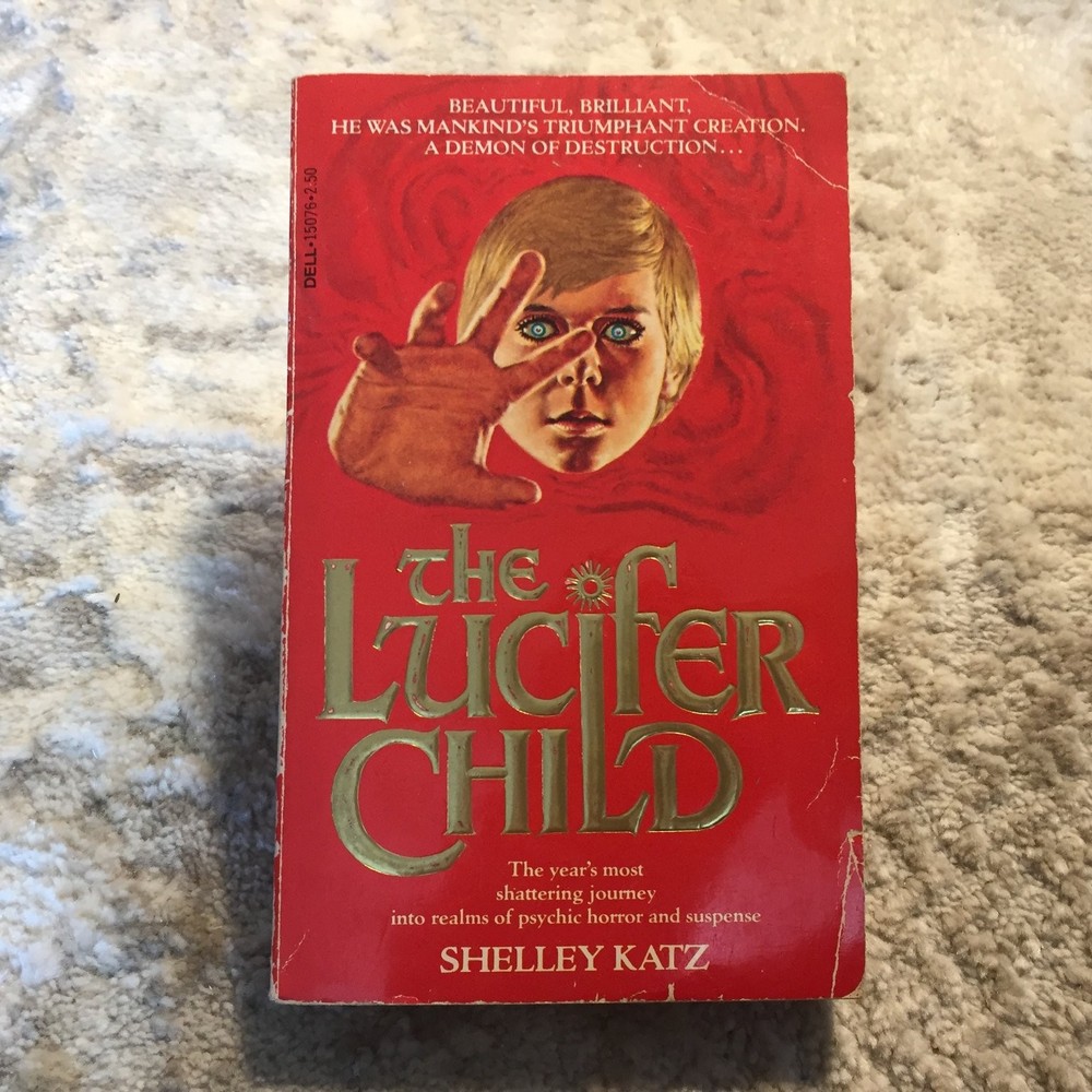 The Lucifer Child Shelley Katz 1980 Dell Horror Occult Thriller Paperback Book