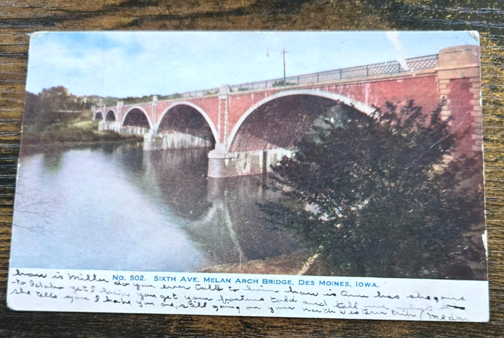 1907 6th Ave Melan Arch Bridge Postcard Des Moines IA