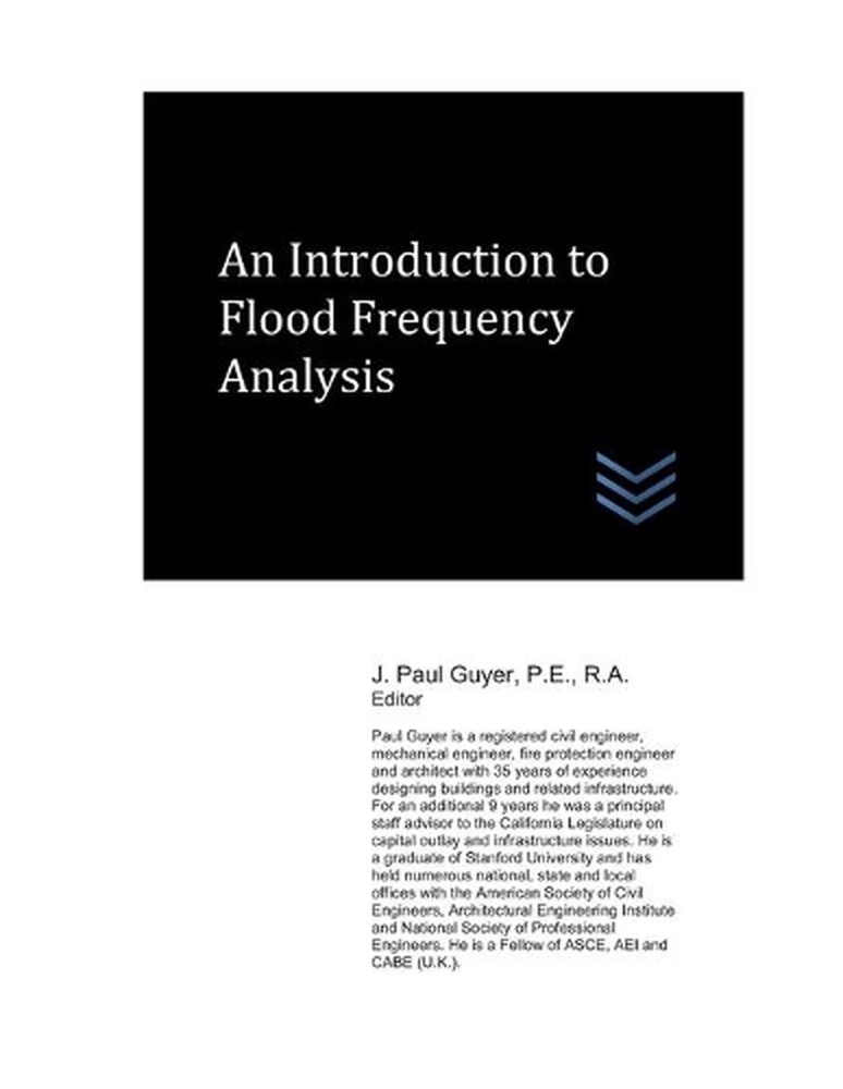 An Introduction to Flood Frequency Analysis by J. Paul Guyer (English) Paperback