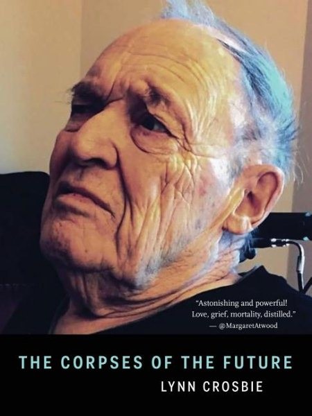 Corpses of the Future, Paperback by Crosbie, Lynn, Like New Used, Free shippi...