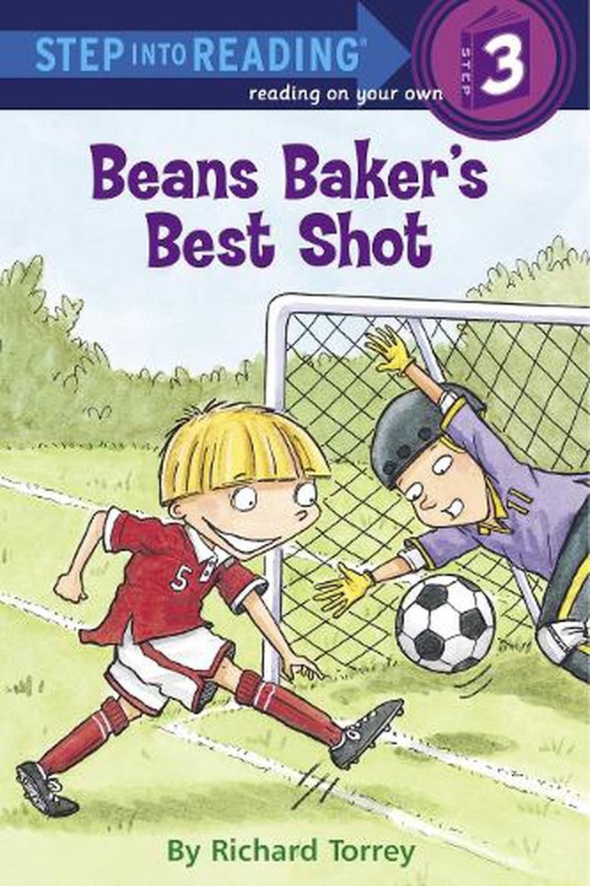 Beans Baker's Best Shot: Step Into Reading 3 by Richard Torrey (English) Paperba