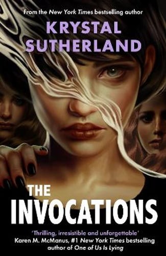 The Invocations by Krystal Sutherland: New