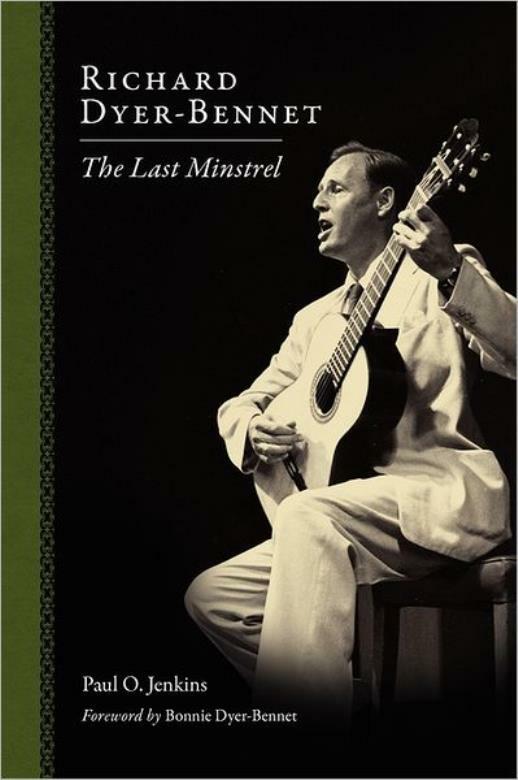 Richard Dyer-Bennet Final Minstrel Legacy Folk Music Pioneer