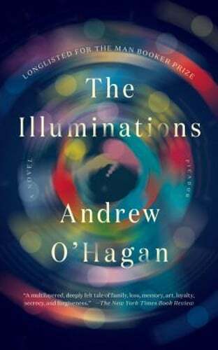 The Illuminations by Andrew O'Hagan: Used