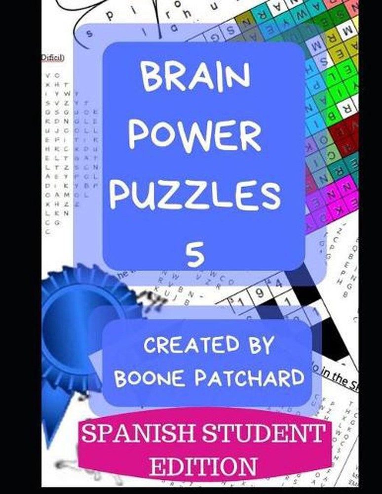Brain Power Puzzles 5: Un Libro de Actividades de Crucigramas, Buscapalabras, Su