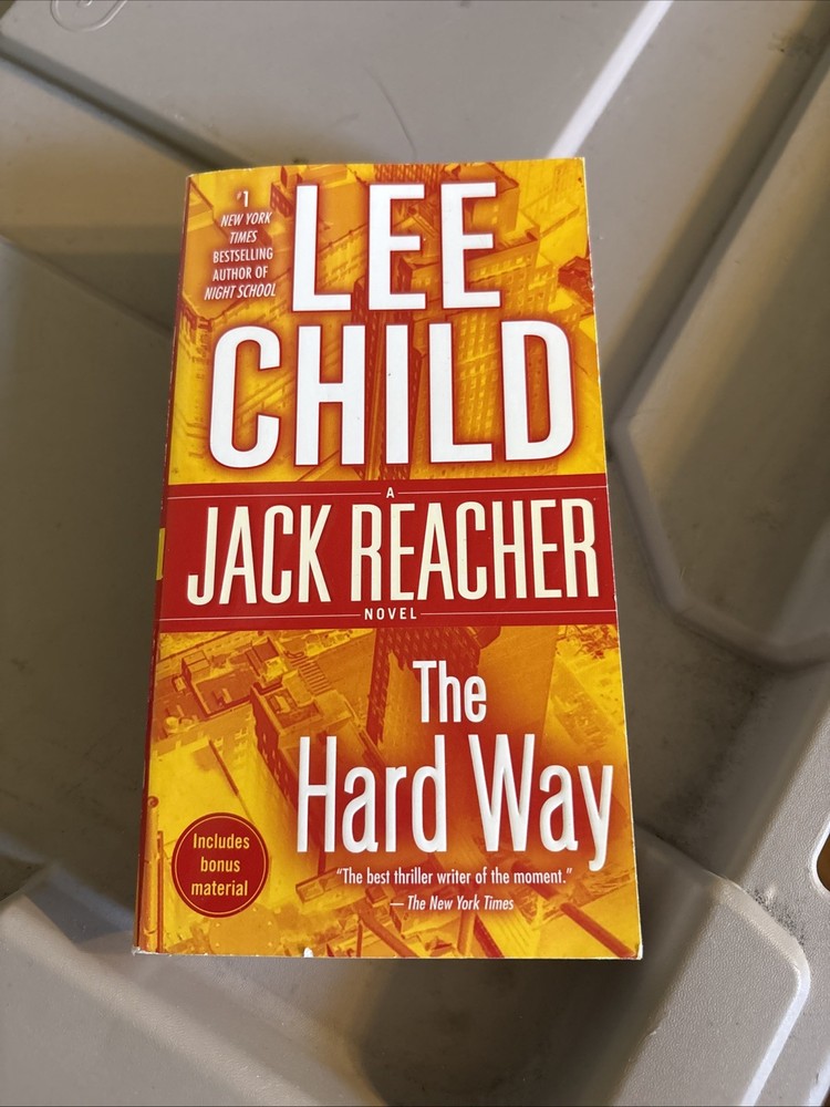 The Hard Way (Jack Reacher #10)  Paperback By Lee Child