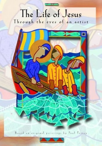 The Life of Jesus: Through the Eyes of an Artist by Forsey, Paul 1841013307 TheFREE US DELIVERY | ISBN: 1841013307 | Quality Books